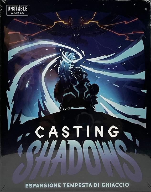 Casting Shadows - Tempesta di Ghiaccio