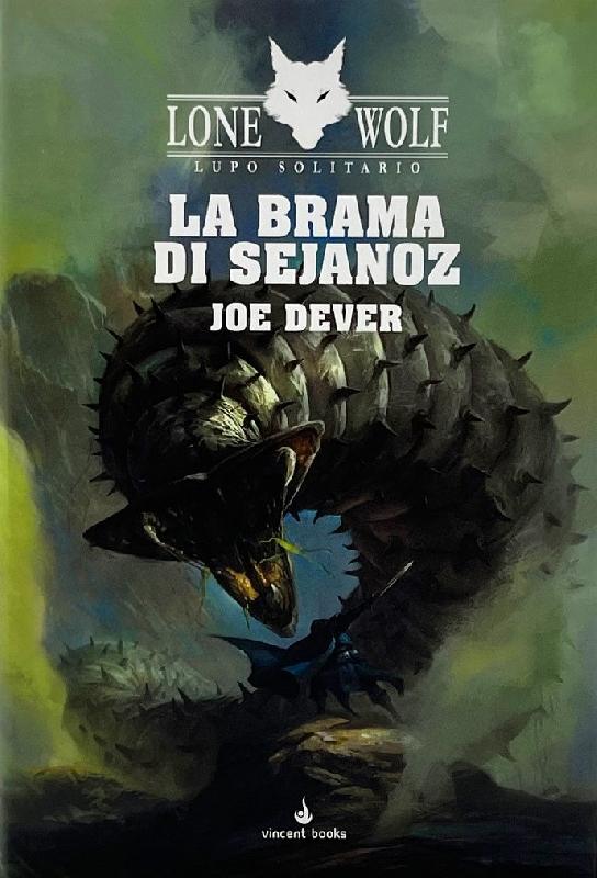 Lupo Solitario Vol.28: La Brama di Sejanoz