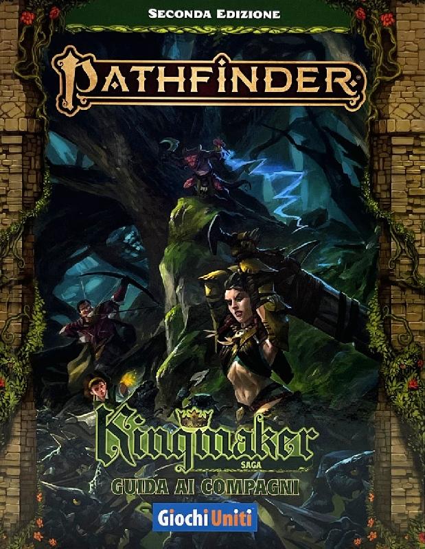 Pathfinder 2 GDR Kingmaker - Guida ai Compagni